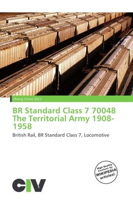 BR Standard Class 7 70048 The Territorial Army 1908-1958