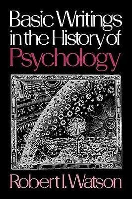 Basic Writings in the History of Psychology