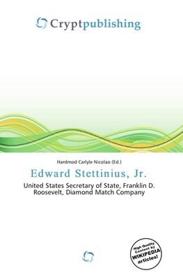 Edward Stettinius, Jr.
