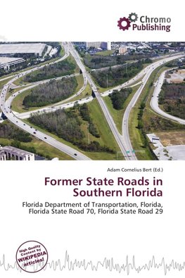Former State Roads in Southern Florida