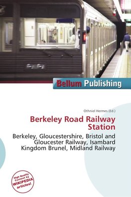 Berkeley Road Railway Station