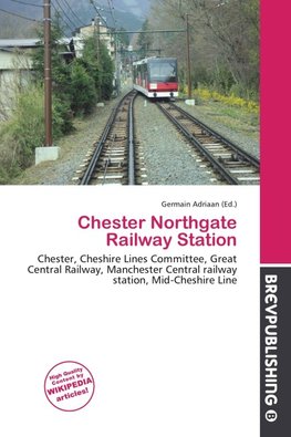 Chester Northgate Railway Station