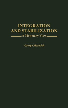 Integration and Stabilization
