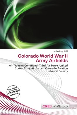 Colorado World War II Army Airfields