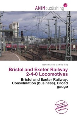 Bristol and Exeter Railway 2-4-0 Locomotives