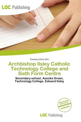 Archbishop Ilsley Catholic Technology College and Sixth Form Centre