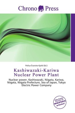 Kashiwazaki-Kariwa Nuclear Power Plant