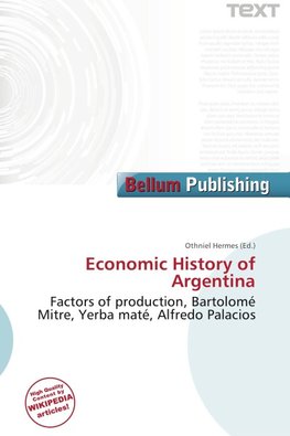 Economic History of Argentina