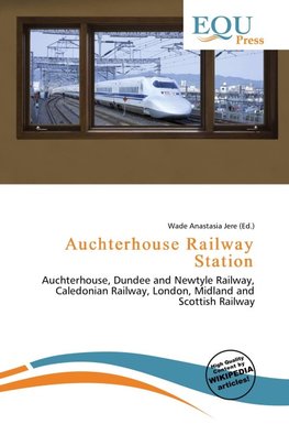Auchterhouse Railway Station