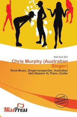 Chris Murphy (Australian Singer)