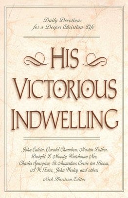 An His Victorious Indwelling