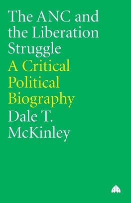 The ANC and the Liberation Struggle