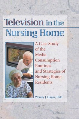 Television in the Nursing Home