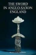 The Sword in Anglo-Saxon England