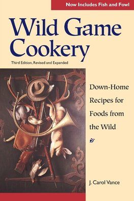 Wild Game Cookery