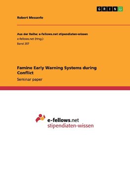Famine Early Warning Systems during Conflict