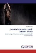 Mental disorders and violent crime