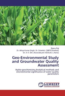 Geo-Environmental Study and Groundwater Quality Assessment