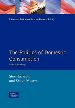 The Politics of Domestic Consumption