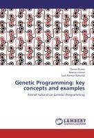 Genetic Programming: key concepts and examples