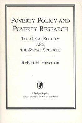 Poverty Policy and Poverty Research (1976. Corr. 5th Printing)