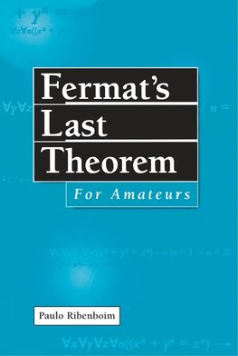 Fermat's Last Theorem for Amateurs