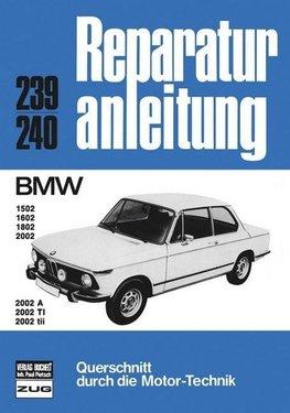 BMW 1502/1602/1802/2002/2002A/2002TI/2002tii