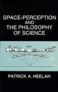 Space-Perception and the Philosophy of Science