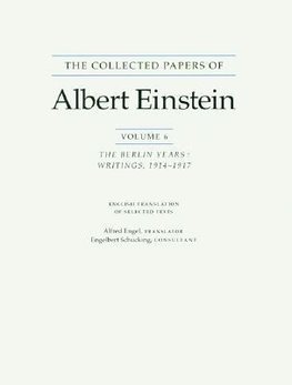 The Collected Papers of Albert Einstein, Volume 6 (English)