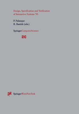 Design, Specification and Verification of Interactive Systems '95