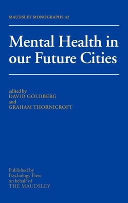 Mental Health In Our Future Cities