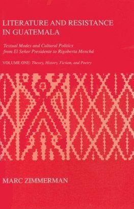 Literature and Resistance in Guatemala