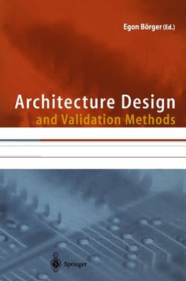 Architecture Design and Validation Methods