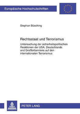 Rechtsstaat und Terrorismus