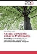 A Fraga: Comunidad Virtual de Profesionales
