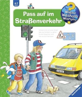Wieso? Weshalb? Warum?, Band 5: Pass auf im Straßenverkehr