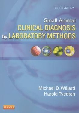 Small Animal Clinical Diagnosis by Laboratory Methods, 5th Edition