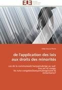 de l'application des lois aux droits des minorités