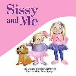 Sissy and Me