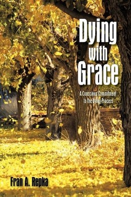 Dying with Grace