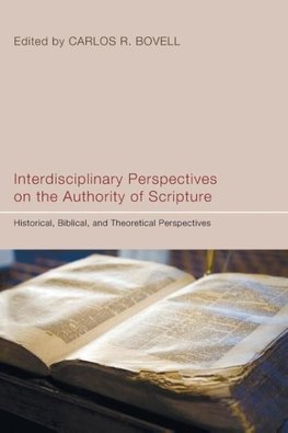 Interdisciplinary Perspectives on the Authority of Scripture