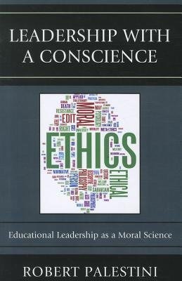 LEADERSHIP WITH A CONSCIENCE  PB