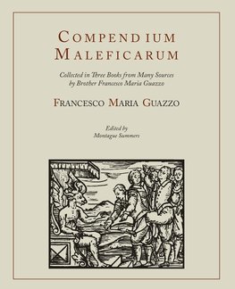 Compendium Maleficarum [Compendium of the Witches]
