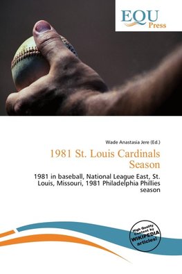 1981 St. Louis Cardinals Season