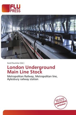 London Underground Main Line Stock