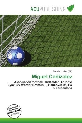 Miguel Cañizalez