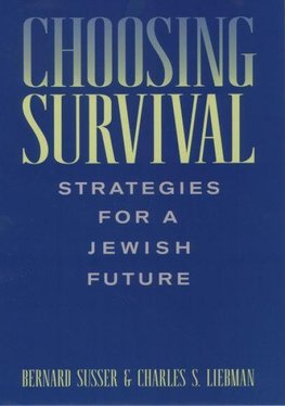 Choosing Survival