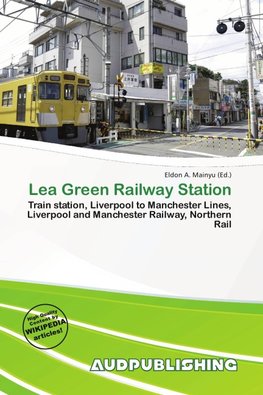 Lea Green Railway Station