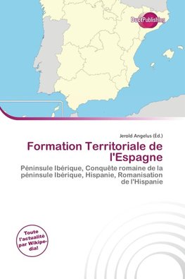 Formation Territoriale de l'Espagne