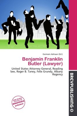 Benjamin Franklin Butler (Lawyer)
